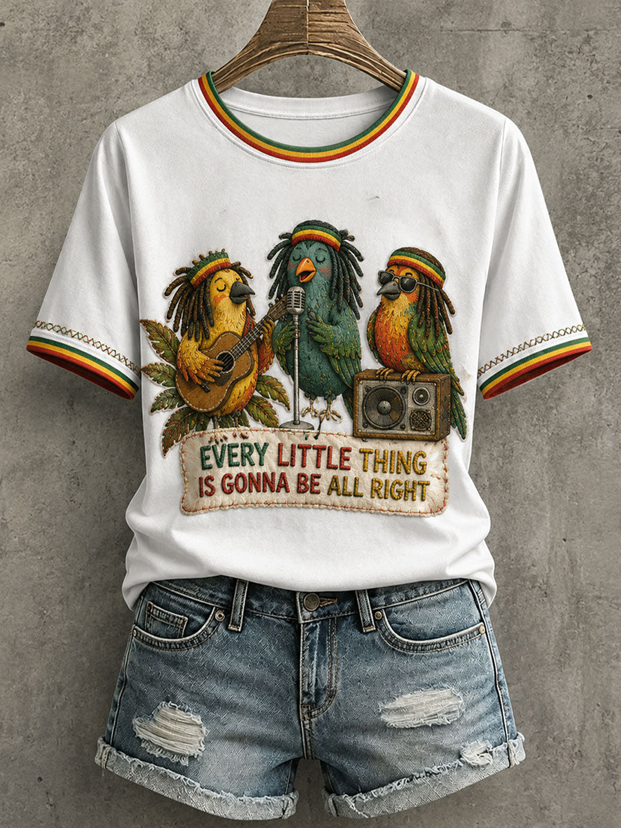 Women's Every Little Thing Is Gonna Be All Right T-Shirt