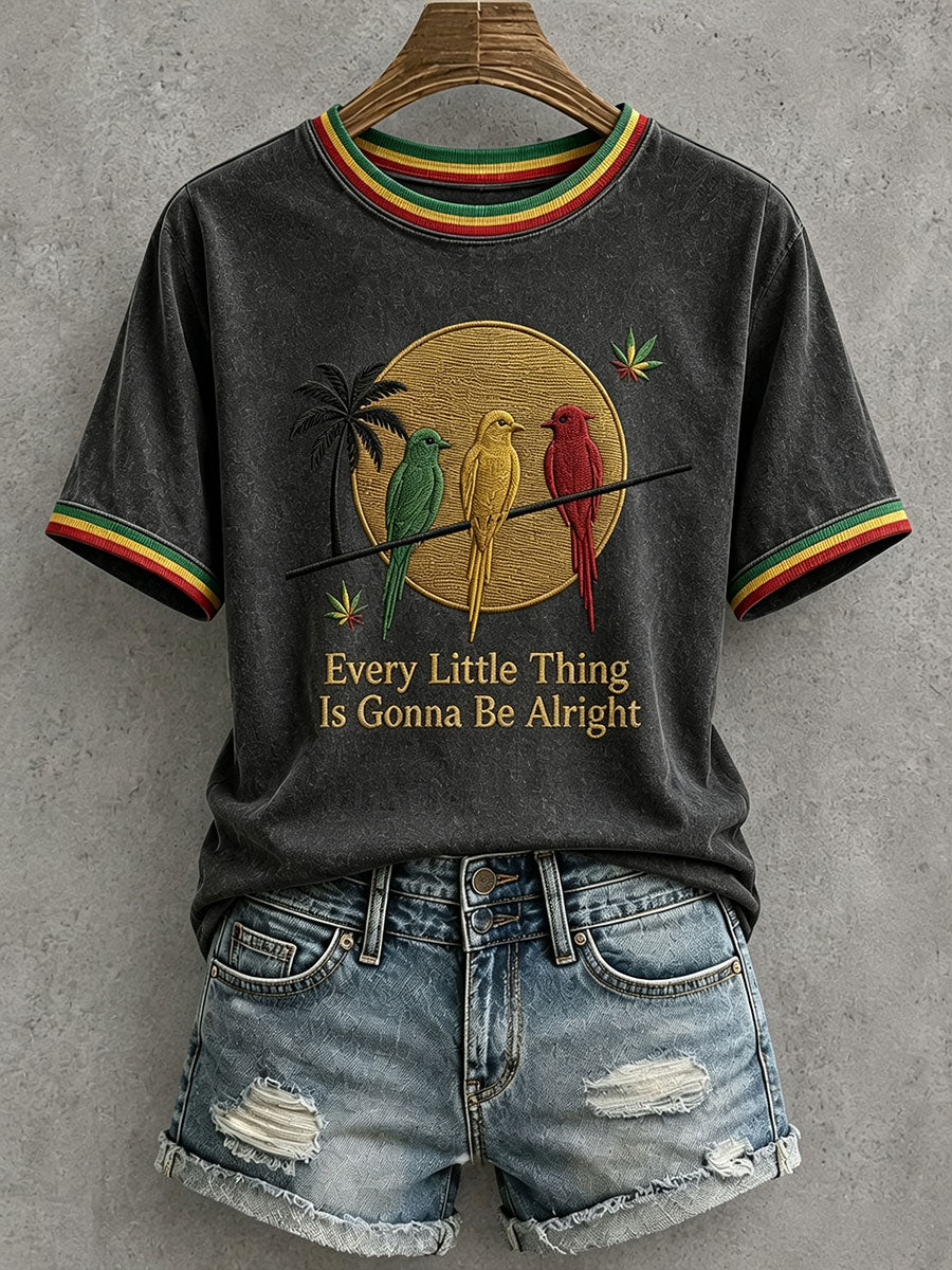 Women's Every Little Thing Is Gonna Be All Right T-Shirt