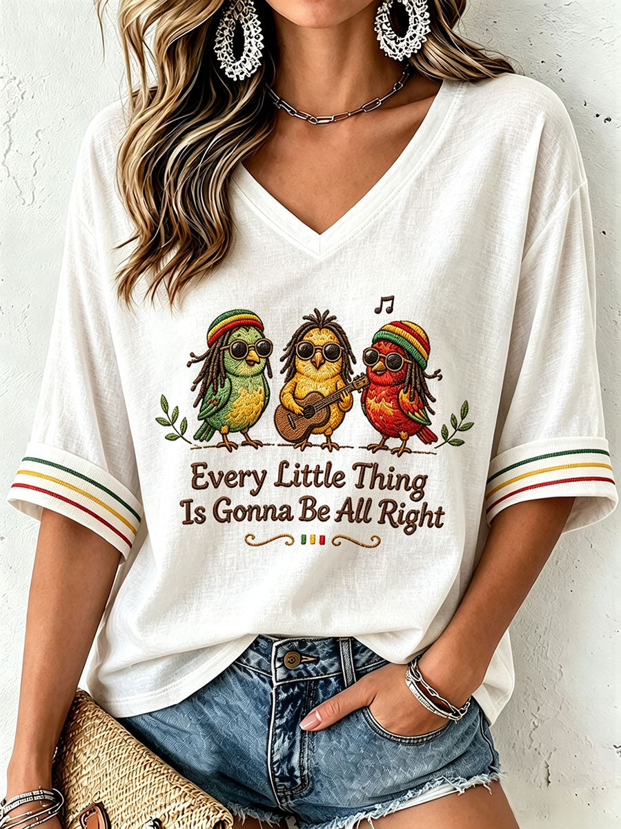 Women's Every Little Thing Is Gonna Be All Right T-Shirt