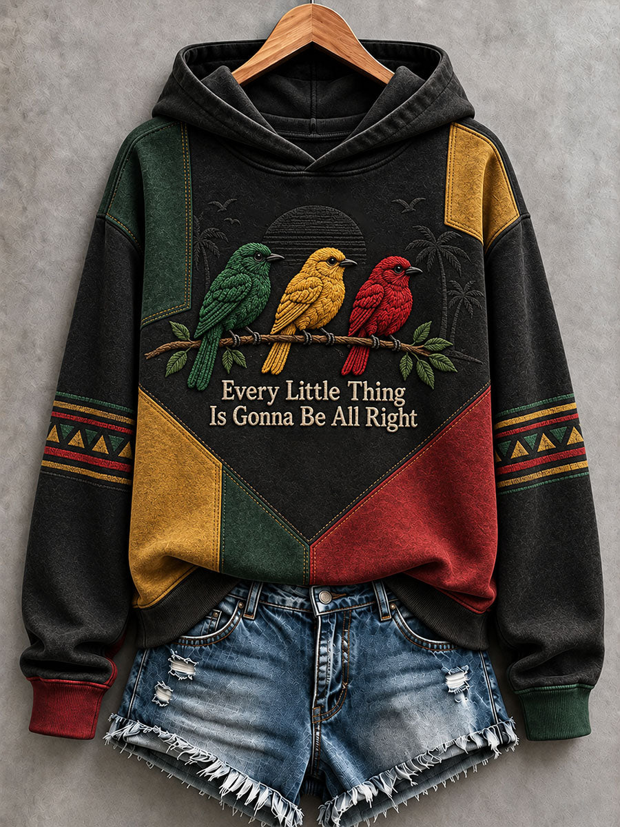 Women's Every Little Thing Is Gonna Be All Right Hoodie