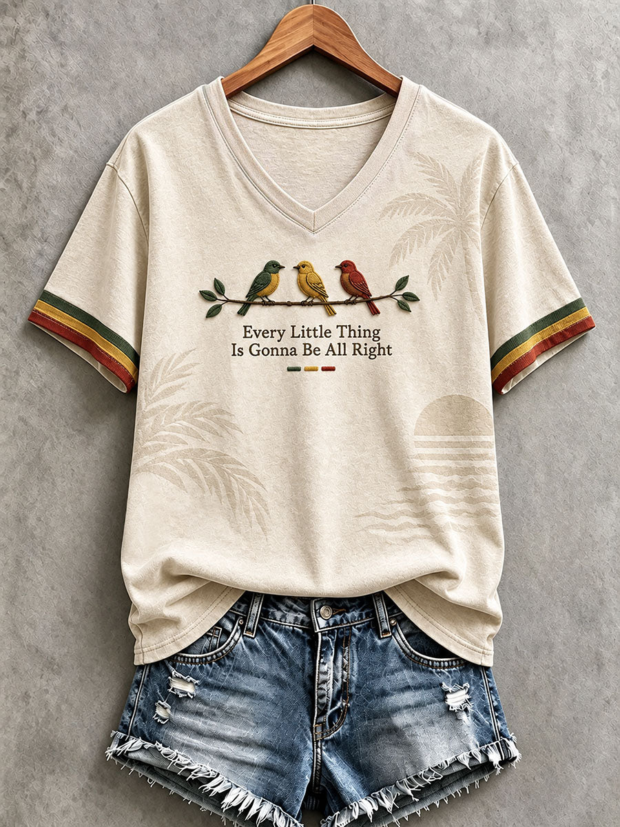 Women's Every Little Thing Is Gonna Be All Right T-Shirt