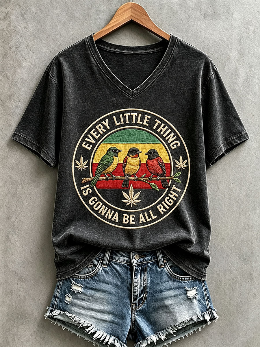 Women's Every Little Thing Is Gonna Be All Right T-Shirt