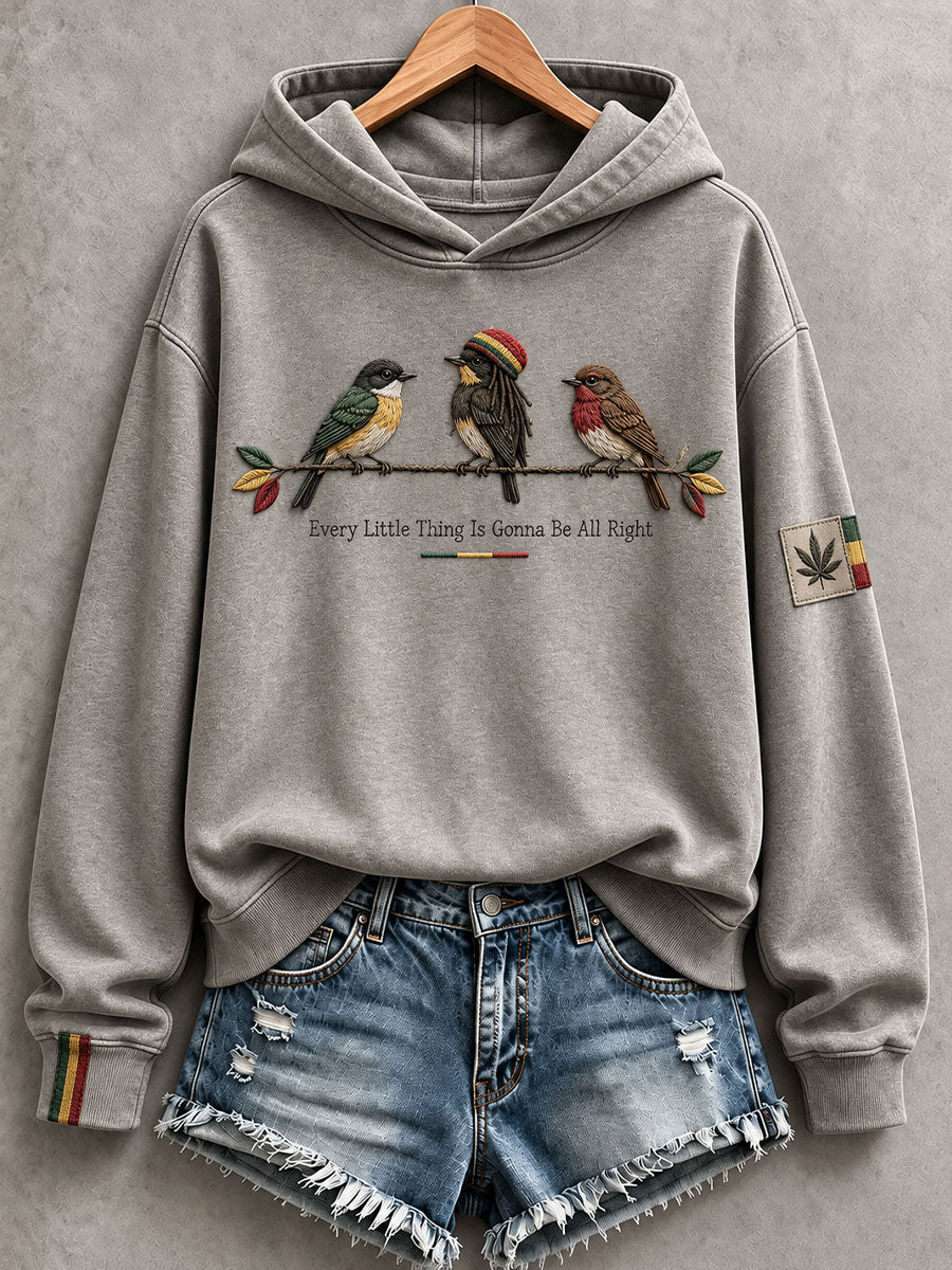 Women's Every Little Thing Is Gonna Be All Right Hoodie