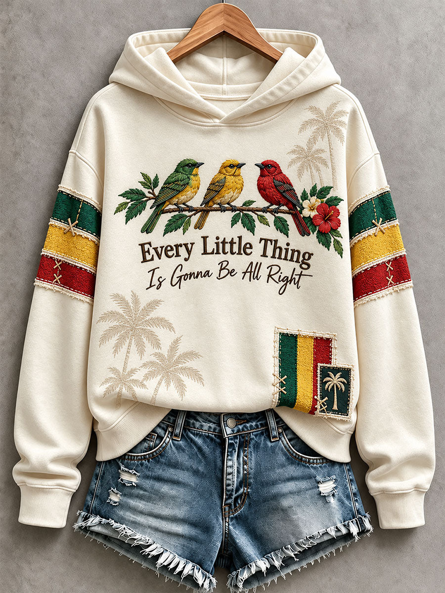 Women's Every Little Thing Is Gonna Be All Right Hoodie