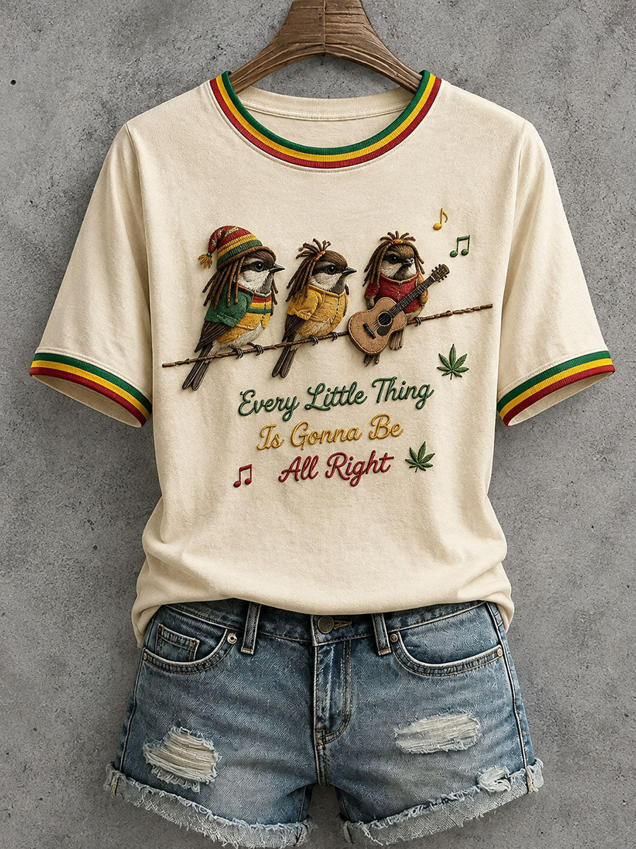 Women's Every Little Thing Is Gonna Be All Right T-Shirt