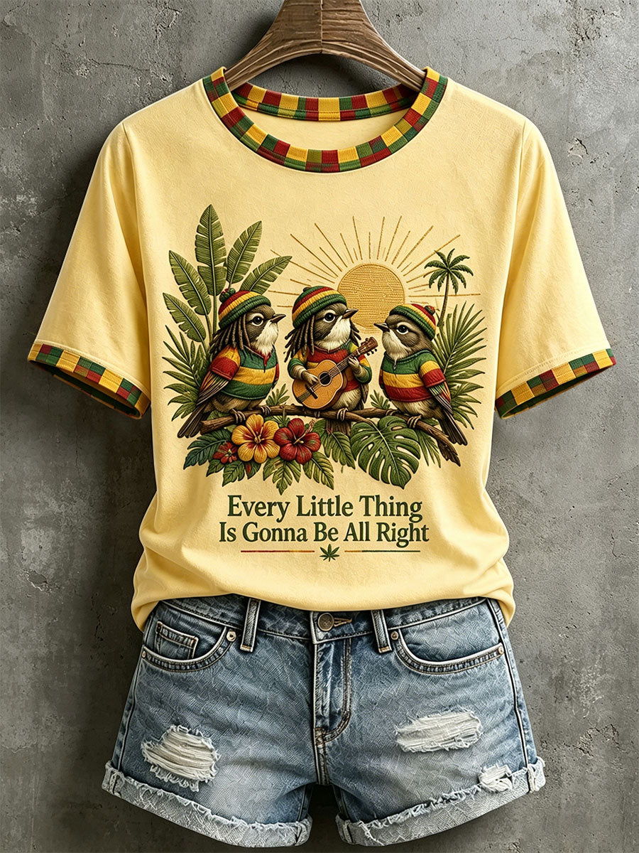 Women's Every Little Thing Is Gonna Be All Right T-Shirt