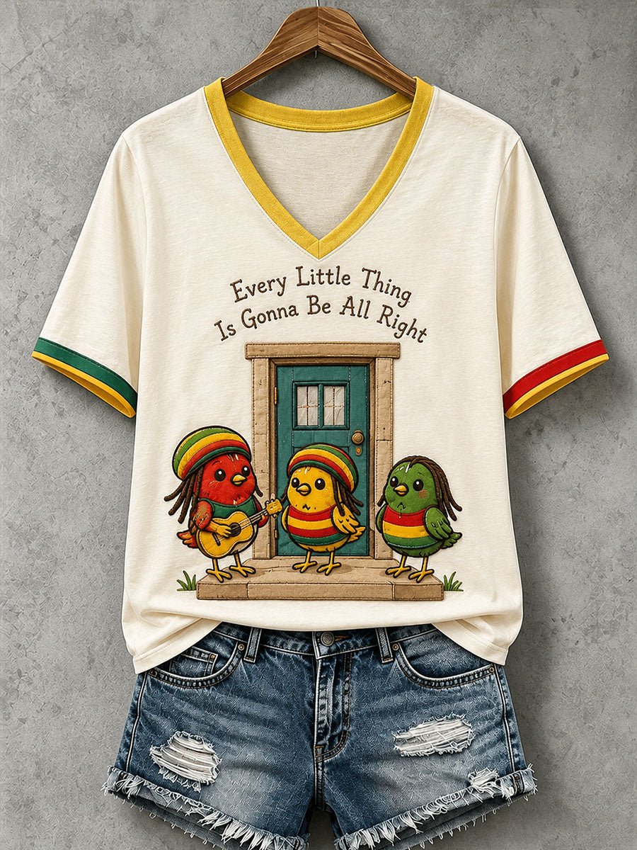Women's Every Little Thing Is Gonna Be All Right T-Shirt