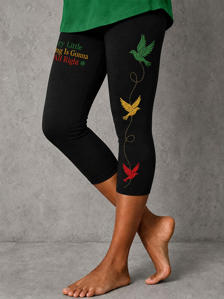 Women's Every Little Thing Is Gonna Be All Right Stretch Leggings