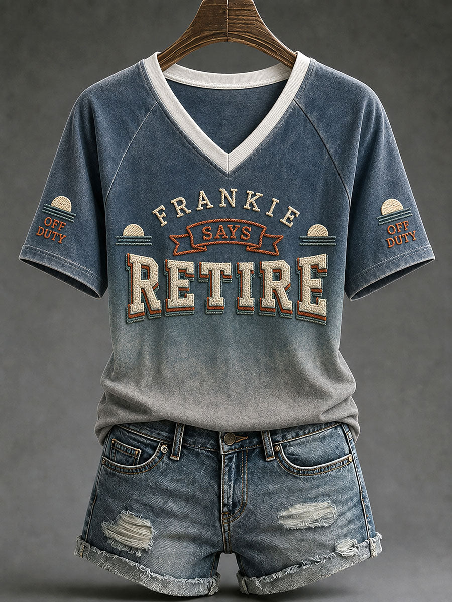 Women's "Frankie says retire" V-neck T-shirts