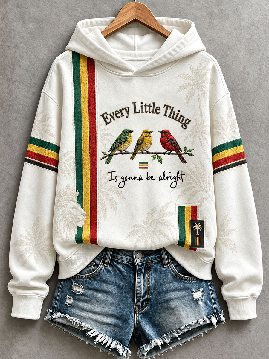 Women's Every Little Thing Is Gonna Be All Right Hoodie