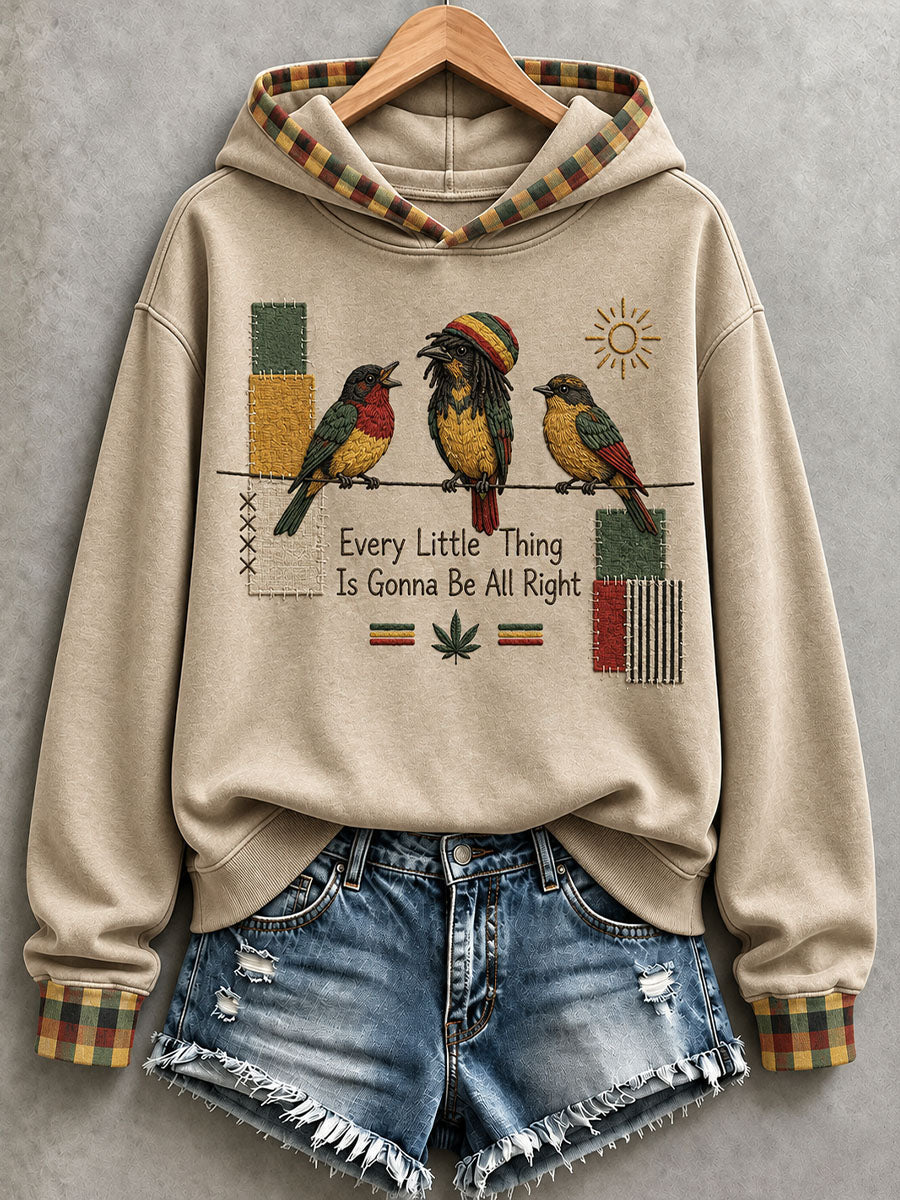 Women's Every Little Thing Is Gonna Be All Right Hoodie
