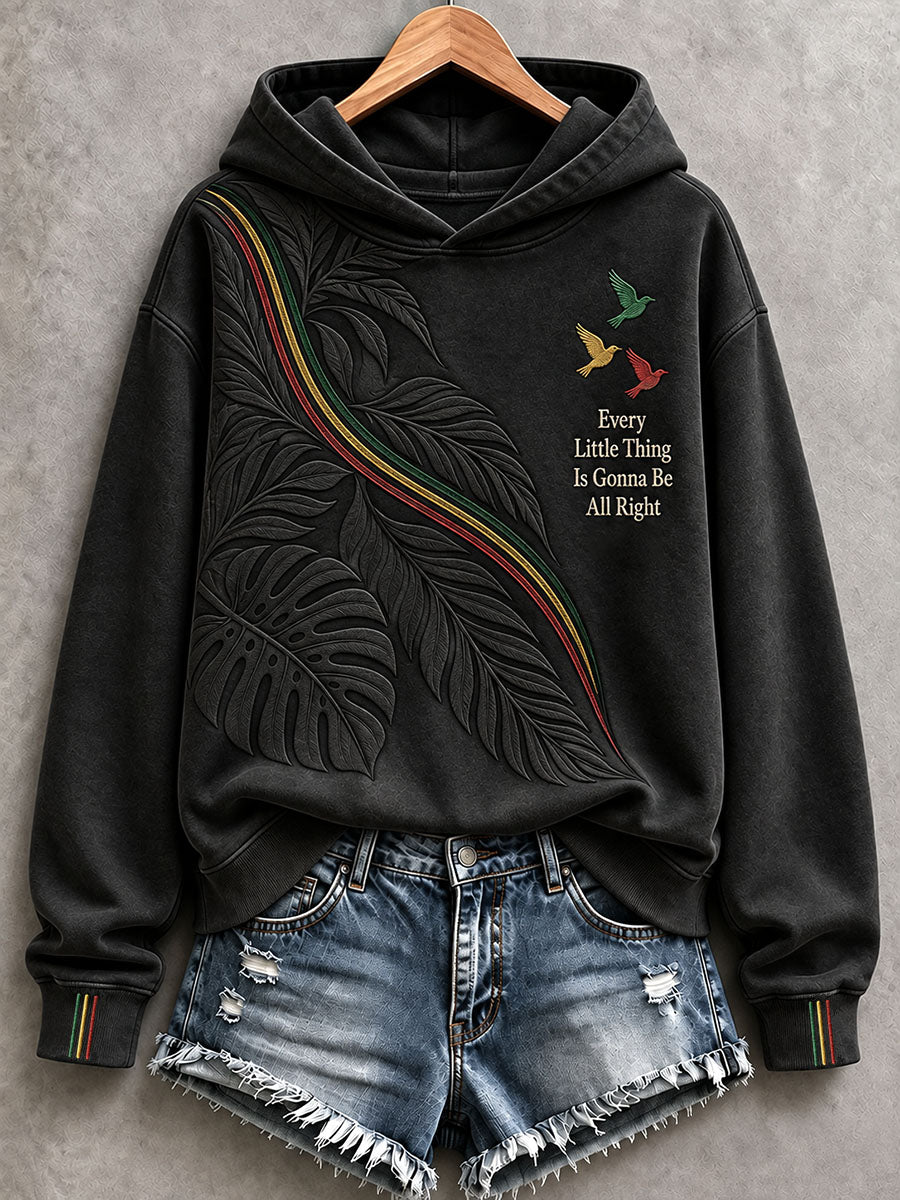 Women's Every Little Thing Is Gonna Be All Right Hoodie