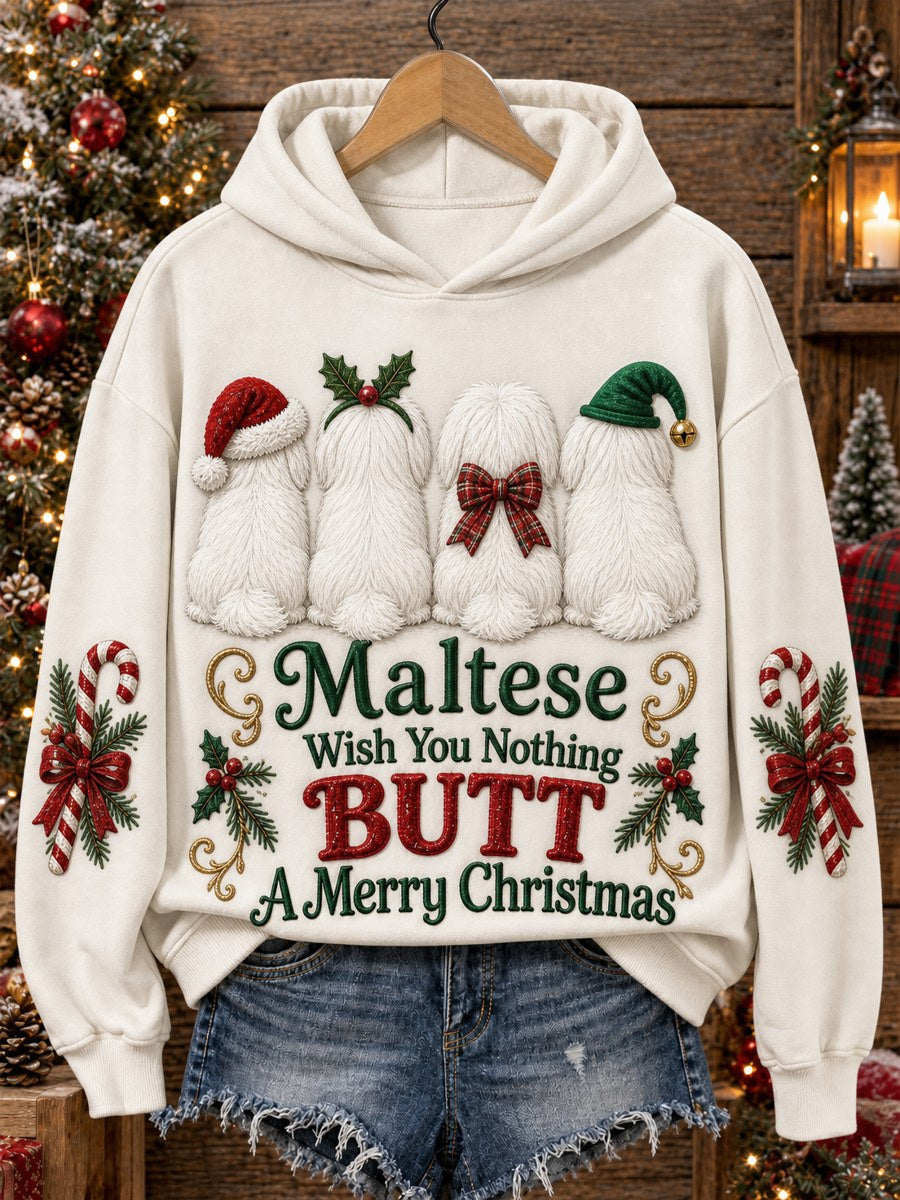 Women's Maltese Wish You Nothing Butt A Merry Christmas Print Cozy Hoodie