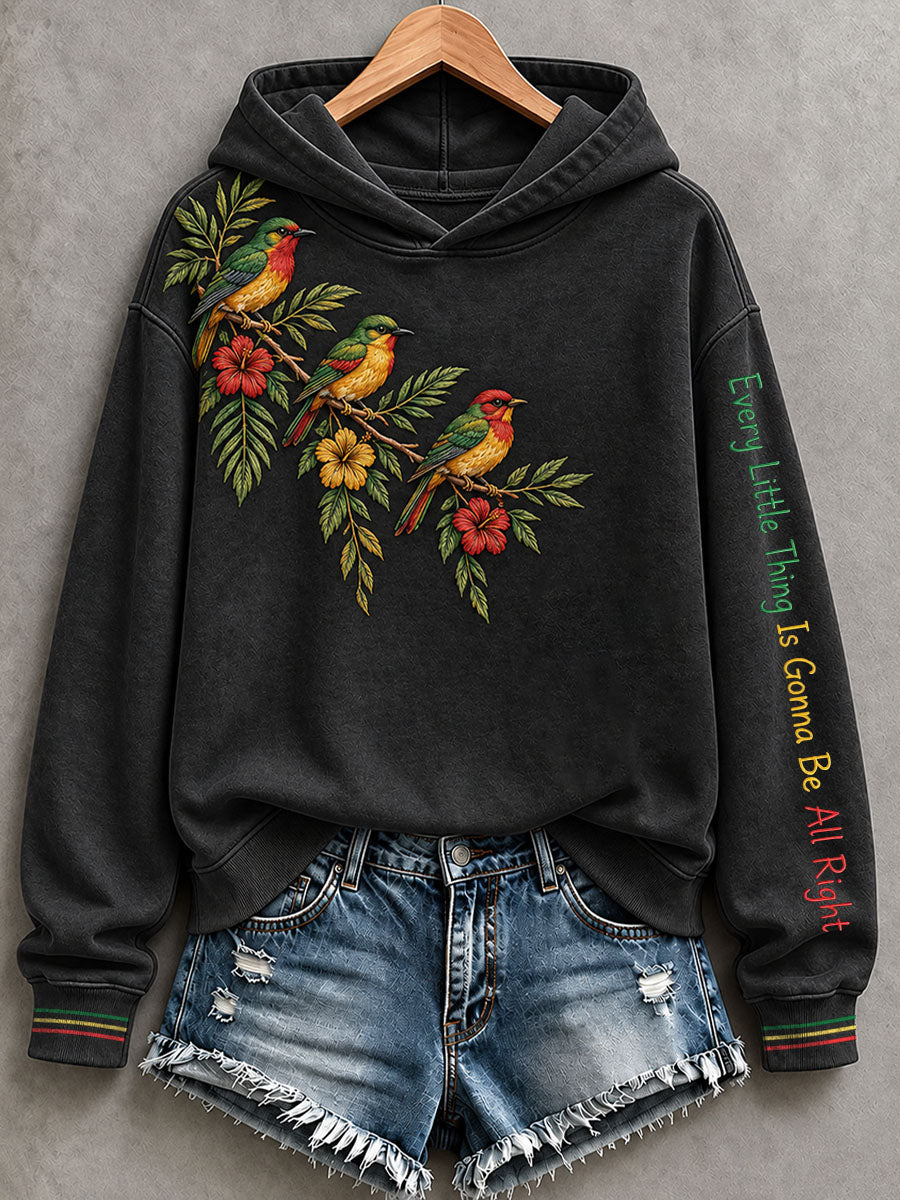 Women's Every Little Thing Is Gonna Be All Right Hoodie