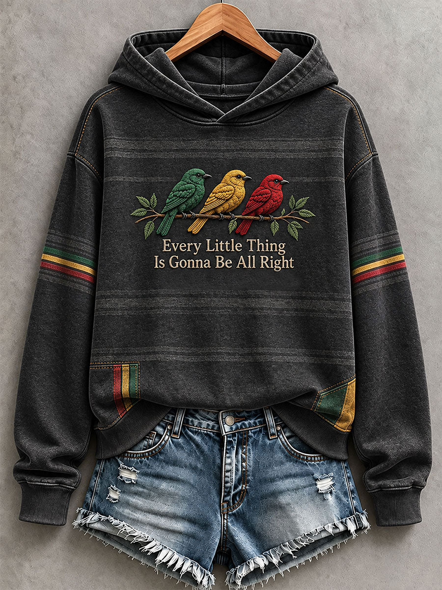 Women's Every Little Thing Is Gonna Be All Right  Hoodie